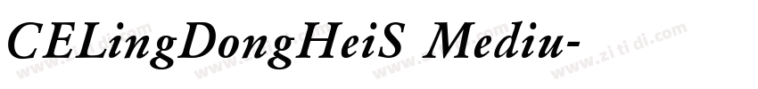 CELingDongHeiS Mediu字体转换